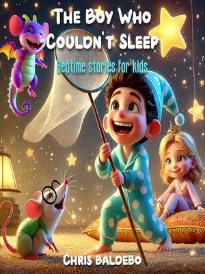 cover image of The Boy Who Couldn't Sleep